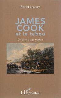 James Cook et le tabou : origine d'une notion