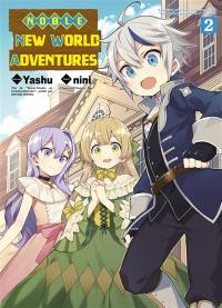 Noble new world adventures. Vol. 2