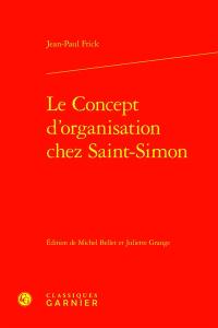 Le concept d'organisation chez Saint-Simon