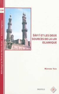 Safi'i et les deux sources de la loi islamique