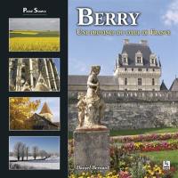 Berry : une province du coeur de France