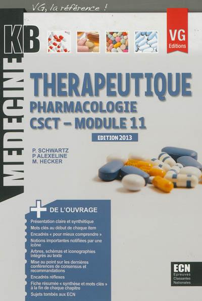 Thérapeutique : pharmacologie, module 11, CSCT