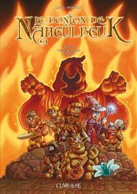 Le donjon de Naheulbeuk. Vol. 2. Première saison, partie 2