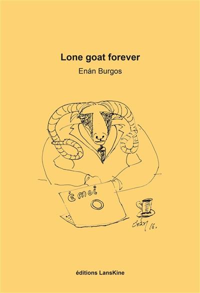 Lone goat forever : poème vidéo ludique