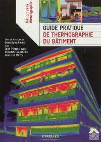 Guide pratique de thermographie du bâtiment