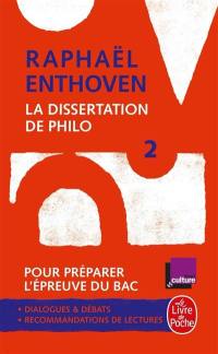 La dissertation de philo. Vol. 2