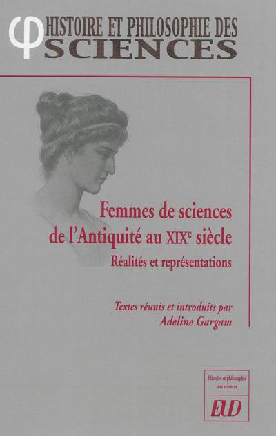 Femmes de sciences de l'Antiquité au XIXe siècle : réalités et représentations