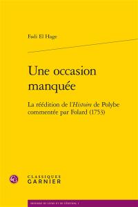 Une occasion manquée : la réédition de l'Histoire de Polybe commentée par Folard (1753)