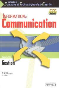 Information et communication 1re STG : spécialité gestion