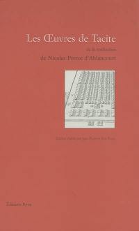 Oeuvres de Tacite de la traduction de Nicolas Perrot d'Ablancourt