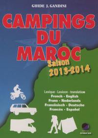 Campings du Maroc : guide critique : saison 2013-2014