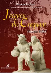 Jacquou the Croquant : peasant rebel