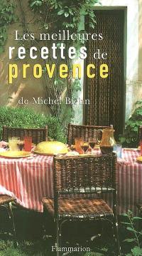 Les meilleures recettes de Provence