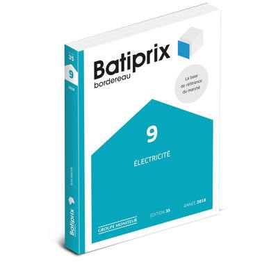 Batiprix 2018 : bordereau. Vol. 9. Electricité