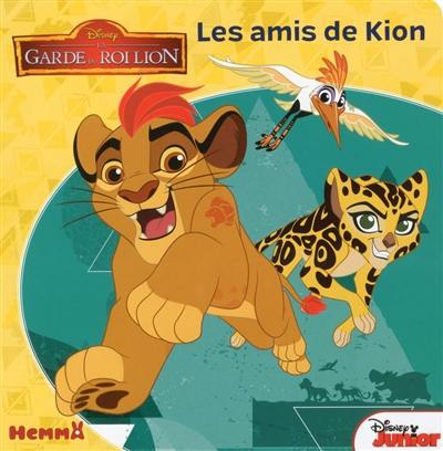 La garde du roi lion : les amis de Kion