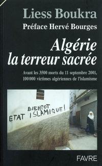 Algérie, la terreur sacrée