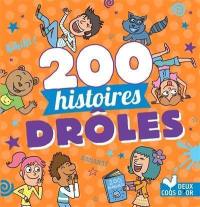 200 histoires drôles