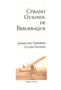 Cyrano Guignol de Bergeraque