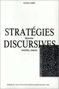 Stratégies discursives : digression, transition, suspens
