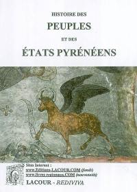 Histoire des peuples et des Etats pyrénéens (France et Espagne). Vol. 3