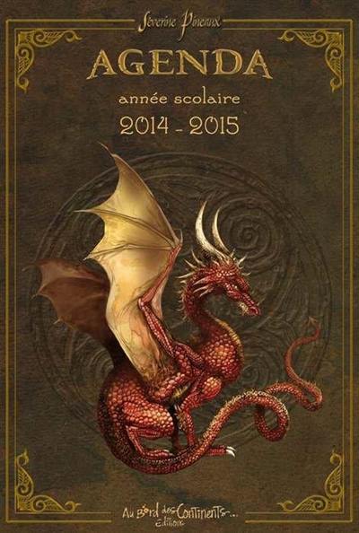 Agenda scolaire 2014-2015 : dragons