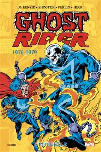 Ghost Rider : l'intégrale. Vol. 3. 1976-1979