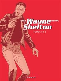 Pack Wayne Shelton T1 + T2