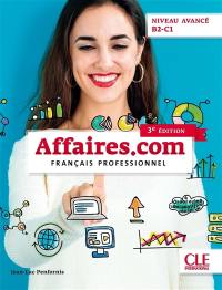 Affaires.com, niveau avancé, B2-C1 : français professionnel