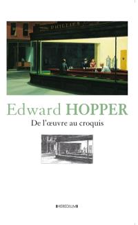 Edward Hopper : de l'oeuvre au croquis