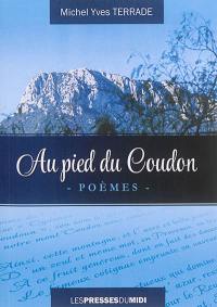 Au pied du Coudon : poèmes