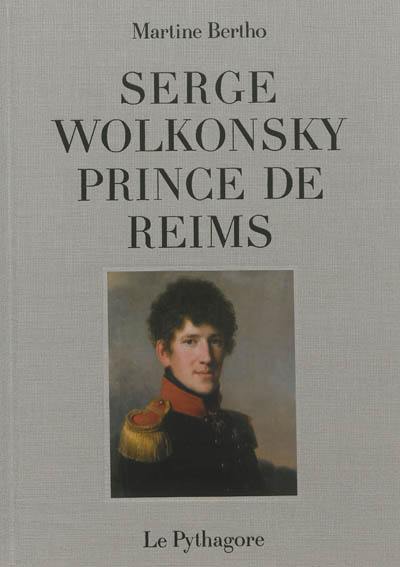 Serge Wolkonsky, prince de Reims