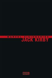 Marvel visionaries. Jack Kirby