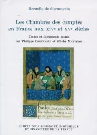 Les chambres des comptes en France aux XIVe et XVe siècles