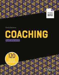 Coaching : 120 fiches opérationnelles