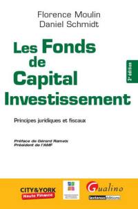Les fonds de capital investissement : principes juridiques et fiscaux