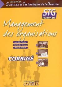 Management des organisations, STG terminale : corrigé