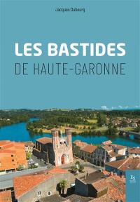 Les bastides de Haute-Garonne