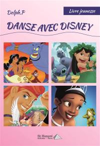 Danse avec Disney : livre jeunesse