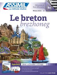 Le breton : super pack : débutants & faux-débutants, niveau atteint B2. Brezhoneg