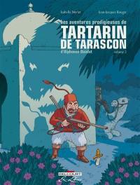 Les aventures prodigieuses de Tartarin de Tarascon, d'Alphonse Daudet. Vol. 2
