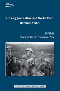 Literary journalism and World War I : marginal voices