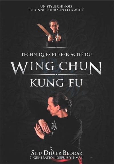 Techniques et efficacité du wing chun kung fu