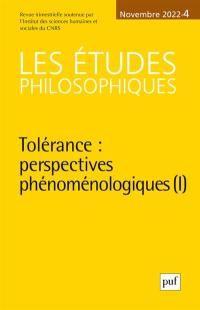 Etudes philosophiques (Les), n° 4 (2022). Tolérance : perspectives phénoménologiques (I)