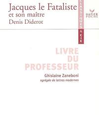 Jacques le fataliste et son maître, Denis Diderot : livre du professeur