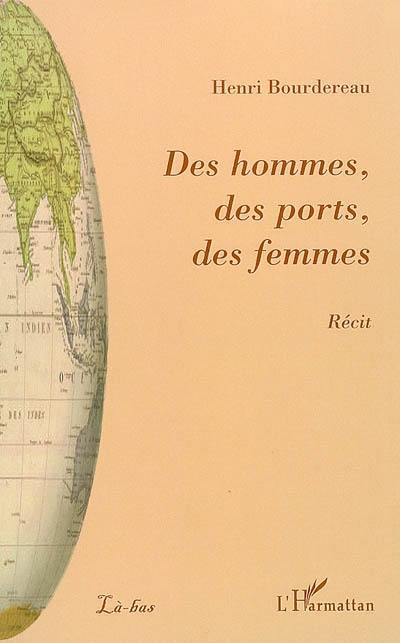 Des hommes, des ports, des femmes