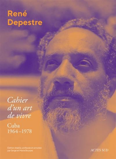 Cahier d'un art de vivre : Cuba, 1964-1978