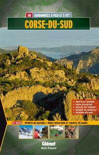 Corse-du-Sud : 110 balades et randonnées à pied et à VTT