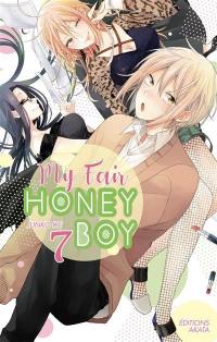 My fair honey boy. Vol. 7
