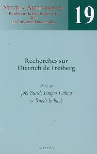 Recherches sur Dietrich de Freiberg