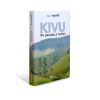 Kivu : du paradis à l'enfer